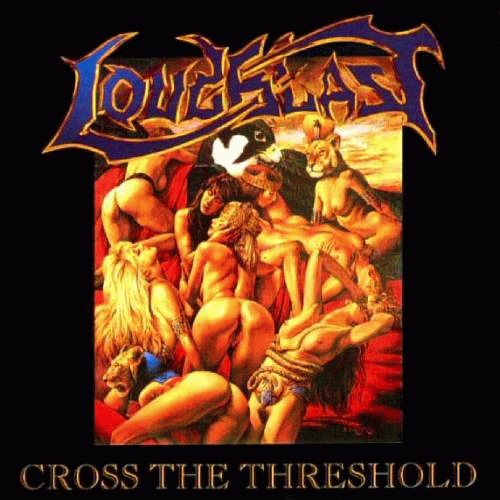 Loudblast : Cross the Threshold